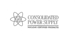 CPS CONSOLIDATED POWER SUPPLY NUCLEAR CERTIFIED PRODUCTS trademark