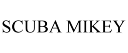 SCUBA MIKEY trademark