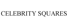 CELEBRITY SQUARES trademark