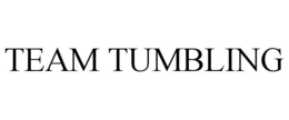 TEAM TUMBLING trademark