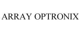 ARRAY OPTRONIX trademark