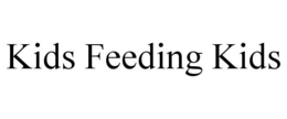KIDS FEEDING KIDS trademark