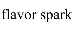 FLAVOR SPARK trademark