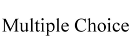 MULTIPLE CHOICE trademark