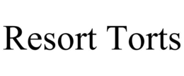 RESORT TORTS trademark