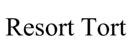 RESORT TORT trademark