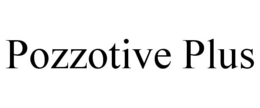 POZZOTIVE PLUS trademark
