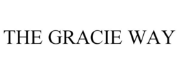 THE GRACIE WAY trademark