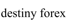 DESTINY FOREX trademark