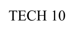 TECH 10 trademark
