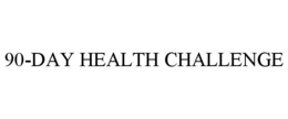 90-DAY HEALTH CHALLENGE trademark