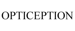 OPTICEPTION trademark