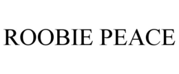 ROOBIE PEACE trademark