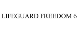 LIFEGUARD FREEDOM 6 trademark