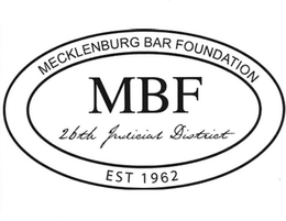 MECKLENBURG BAR FOUNDATION MBF 26TH JUDICIAL DISTRICT EST 1962 trademark