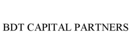 BDT CAPITAL PARTNERS trademark