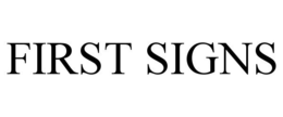 FIRST SIGNS trademark