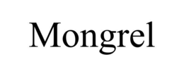 MONGREL trademark
