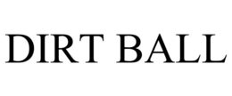 DIRT BALL trademark