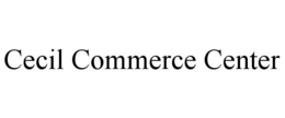 CECIL COMMERCE CENTER trademark