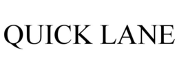 QUICK LANE trademark