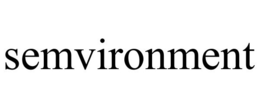 SEMVIRONMENT trademark