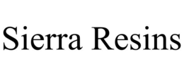 SIERRA RESINS trademark