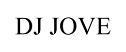 DJ JOVE trademark
