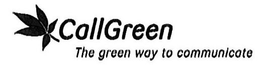 CALLGREEN THE GREEN WAY TO COMMUNICATE trademark