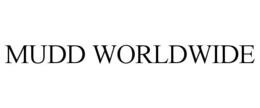 MUDD WORLDWIDE trademark