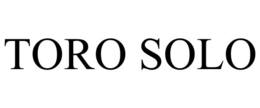 TORO SOLO trademark