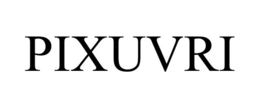 PIXUVRI trademark