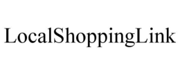 LOCALSHOPPINGLINK trademark