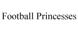 FOOTBALL PRINCESSES trademark