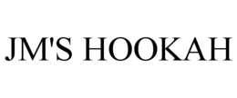 JM'S HOOKAH trademark