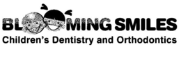 BLOOMING SMILES CHILDREN'S DENTISTRY AND ORTHODONTICS trademark