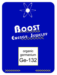 BOOST ENERGY JEWELRY ORGANIC GERMANIUM GE-132 trademark
