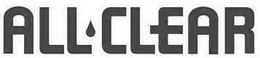 ALL CLEAR trademark