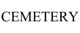CEMETERY trademark