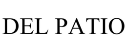DEL PATIO trademark
