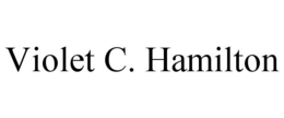 VIOLET C. HAMILTON trademark