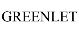 GREENLET trademark