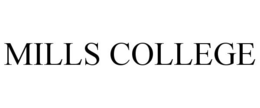 MILLS COLLEGE trademark