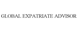 GLOBAL EXPATRIATE ADVISOR trademark