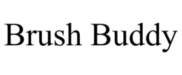 BRUSH BUDDY trademark