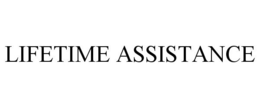 LIFETIME ASSISTANCE trademark