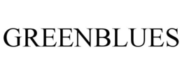 GREENBLUES trademark