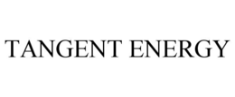 TANGENT ENERGY trademark