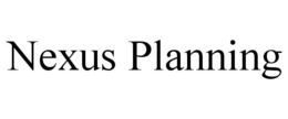 NEXUS PLANNING trademark