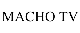 MACHO TV trademark